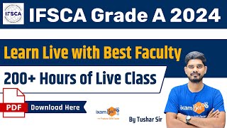 IFSCA Grade A 2024  Learn Live with Best Faculty  200 Hours of Live Class  By Tushar Sir [upl. by Aititil]