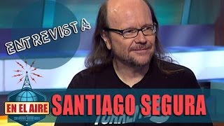 Andreu Buenafuente entrevista a Santiago Segura  En el aire [upl. by Cestar]