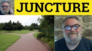 🔵 Juncture Meaning  Juncture Examples  Juncture Definition  Juncture  C2 English Vocabulary [upl. by Kreit]