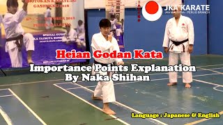 Heian Godan Kata  Importance Points Explanation by Naka Shihan [upl. by Adnwahsor41]