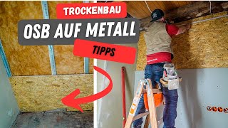 OSB Platten auf Metall UK ⎜so mach ICH das 🤙🏼 [upl. by Almeeta]