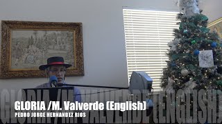 GLORIA  M Valverde English pedrojorgehernandezrios catholicmusic [upl. by Artenehs]