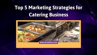 Marketing Strategies For Catering [upl. by Eckardt]