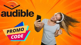 How To Get A Promo Code For Audible [upl. by Tatianas]