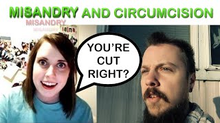 Misandry And Circumcision [upl. by Leone]