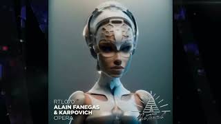 KARPOVICH  Opera Alain Fanegas Remix 💥 [upl. by Proudman]