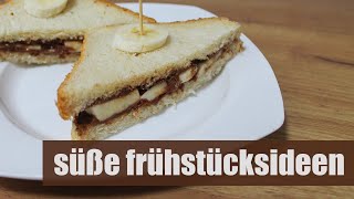 Süße frühstücksideen  Toastbrot rezept ideen [upl. by Cherish]