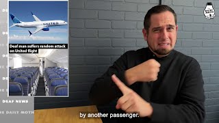 Deaf man suffers random attack on United flight [upl. by Akinit576]