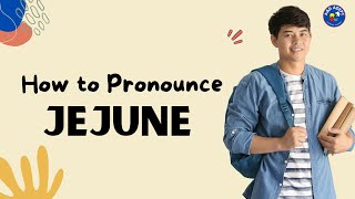 How to Pronounce Jejune and What It Means Helpful guide for quotJejunequot [upl. by Taggart427]