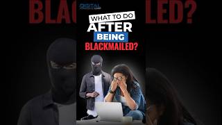 What To Do After Being Blackmailed Online shorts blackmail socialmedia onlinethreats [upl. by Elo]