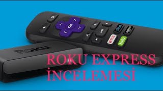 Roku Express incelemesi [upl. by Kin]