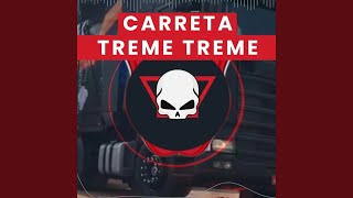 Carreta Treme Treme [upl. by Tamera643]