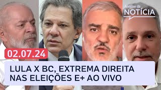 Lula x BC Como fica Haddad Trump x Biden extrema direita e Toledo e Kennedy  Análise da Notícia [upl. by Nilam]