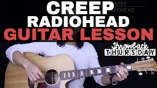 Creep Guitar Tutorial Radiohead Guitar Lesson Easy Chords  Guitar Cover [upl. by Barbour]