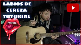 Labios de Cereza🍒  T3R ELEMENTO tutorial intro requinto [upl. by Eahsat182]