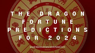 The Dragon Fortune Predictions for 2024 [upl. by Asyla432]