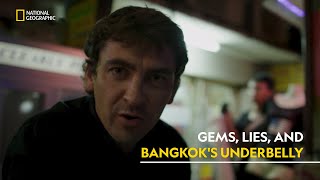 Gems Lies and Bangkoks Underbelly  Scam City  हिंदी  S1  E6  Nat Geo [upl. by Panthea]