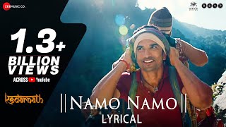 Namo Namo  Lyrical  Kedarnath  Sushant Rajput  Sara Ali Khan  Amit Trivedi  Amitabh B [upl. by Nnaeus341]