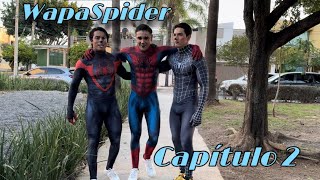 WapaSpider Capítulo 2 🕷️🥭 [upl. by Madoc]