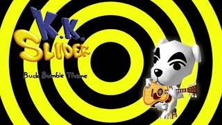 KK Slider  Buck Bumble IntroTitle [upl. by Jefferey707]