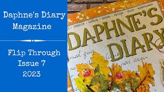 Daphnes Diary Magazine Issue 7 2023  Flip Through [upl. by Lrak]