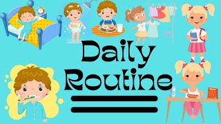 My day daily Routine for kids kids vocabulary english learning video [upl. by Bronwyn649]