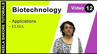 Biotechnology  NEET  ELISA  Neela Bakore Tutorials [upl. by Aurelie]