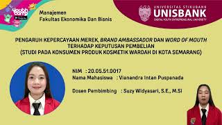 PENGARUH KEPERCAYAAN MEREK BRAND AMBASSADOR DAN WORD OF MOUTH TERHADAP KEPUTUSAN PEMBELIAN [upl. by Elagiba153]