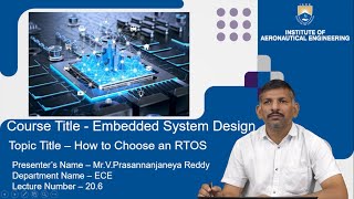 How to Choose an RTOS by Mr V Prasannanjaneya Reddy [upl. by Aiet]