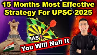 15 Months Most Effective Strategy for UPSC IAS 2025  Timetable for UPSC 2025  Gaurav Kaushal [upl. by Annavas]