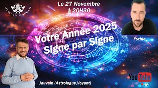 Votre Année 2025 Signe par Signe [upl. by Deming558]