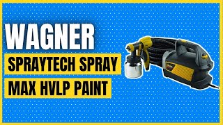 Wagner Spraytech Control Spray Max HVLP Paint or Stain Sprayer [upl. by Eidnar159]