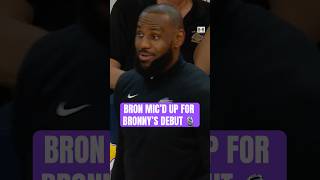 LeBron micd up for Bronnys debut 🗣️ [upl. by Rebel]