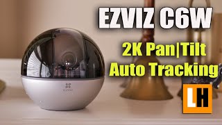 EZVIZ C6W Review  2K Indoor Pan amp Tilt WIFI Camera  Auto Tracking that WORKS [upl. by Ebert]