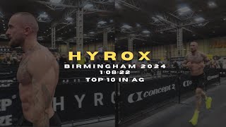 HYROX BIRMINGHAM 2024  PB  TOP 10 AG  MY 6TH RACE [upl. by Corrie768]