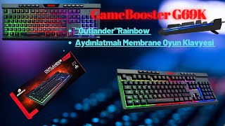 GameBooster G69K quotOutlanderquot Rainbow Aydınlatmalı Membrane Oyun Klavyesi İncelemesi [upl. by Adiell585]