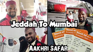 Jeddah To Mumbai  Aakhri Safar [upl. by Ahsoek690]