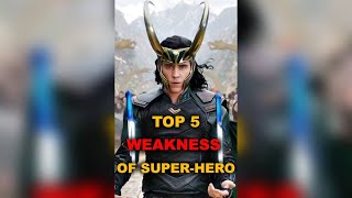 Top 5 Weakness of Superheros in Marvel [upl. by Ynamrej]