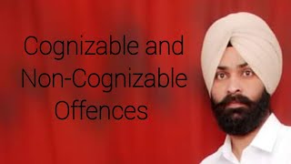 Cognizable and non cognizable offence under CR P C [upl. by Hoehne685]