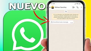 Como VER los Mensajes ELIMINADOS en WhatsApp 2024 [upl. by Ennovehs406]