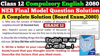 Solution of Compulsory English 2080 2023 Class 12  NEB Model Question Solution Grade 12 English [upl. by Soni]