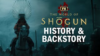 The World of Shōgun History amp Backstory  Shōgun  FX [upl. by Jarnagin]