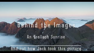 An Teallach Sunrise  Behind The Image  Munro Bagging  Scottish Highlands [upl. by Tomlinson170]