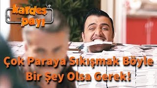 Kardeş Payı 7Bölüm  Çok Paraya Sıkışmak Böyle Bir Şey Olsa Gerek [upl. by Neruat]