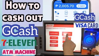 How to cash out Gcash in 711  Paano mag withdraw sa ATM gamit ang Gcash visa card 2024 [upl. by Aryam]