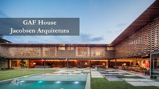 GAF House Expert Reveals Jacobsen Arquiteturas Hidden Secrets [upl. by Sonstrom]