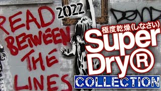 SUPERDRY COLLECTION 2022 [upl. by Stone]