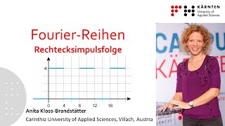 FourierReihen Rechtecksimpulsfolge [upl. by Naehs952]