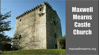 Maxwell Mearns Castle Church Sunday 31st December 2023 [upl. by Lucky678]