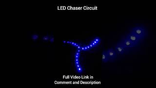 LED Project  LED Chaser Circuit  shorts [upl. by Ecyac901]